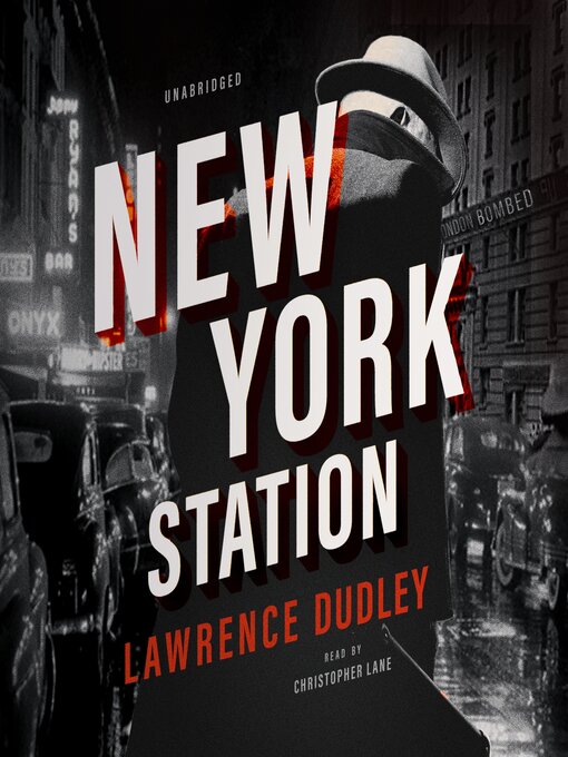 Title details for New York Station by Lawrence Dudley - Available